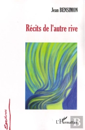 Récits De L'Autre Rive