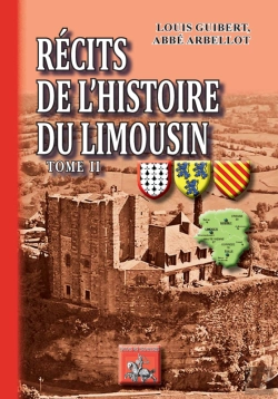 Bertrand.pt - Récits De L'Histoire Du Limousin Tome 2