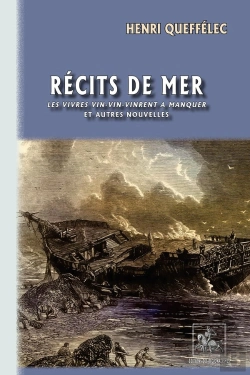 Bertrand.pt - Récits De Mer : Les Vivres Vin-Vin-Vinrent À Manquer Et Autres Nouvelles