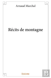 Récits De Montagne