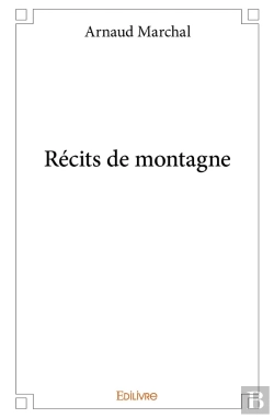 Bertrand.pt - Récits De Montagne