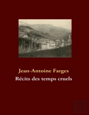 Récits Des Temps Cruels