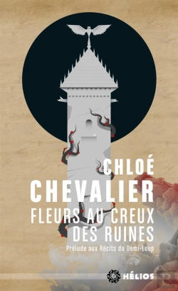 Bertrand.pt - Recits Du Demi-Loup - Fleurs Au Creux Des Ruines