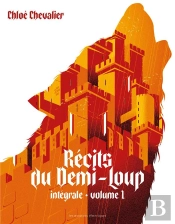 Récits Du Demi-Loup : Intégrale Vol.1