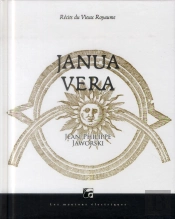 Récits Du Vieux Royaume ; Janua Vera