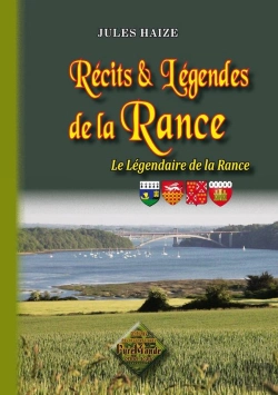 Bertrand.pt - Récits & Légendes De La Rance ; Le Légendaire De La Rance