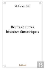 Recits Et Autres Histoires Fantastiques