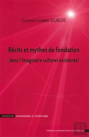 Récits Et Mythes De Fondation Dans L'Imaginaire Culturel Occidendal