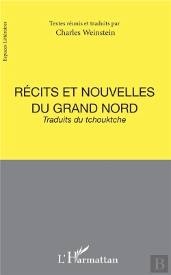 Bertrand.pt - Récits Et Nouvelles Du Grand Nord