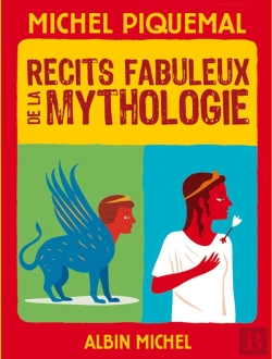 Bertrand.pt - Récits Fabuleux De La Mythologie