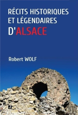 Bertrand.pt - Récits Historiques Et Légendaires D'Alsace