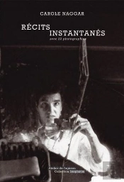Récits Instantanés ; Avec 22 Photographes