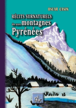 Bertrand.pt - Récits Surnaturels De Nos Montagnes Pyrénées