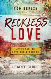 Reckless Love Leader Guide