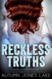 Reckless Truths (Lost Kings Mc #21)