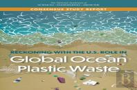 Reckoning With The U.S. Role In Global Ocean Plastic Waste