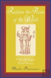 Reclaim The Power Of The Witch