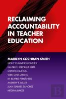Reclaiming Accountability In Teacher Education