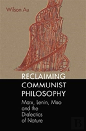 Reclaiming Communist Philosophy