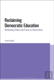 Reclaiming Democratic Education