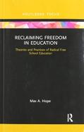 Reclaiming Freedom In Education