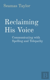 Reclaiming His Voice
