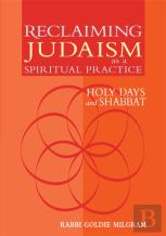 Reclaiming Judaism As A Spiritual Practice