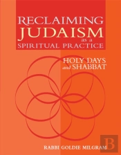 Reclaiming Judaism As A Spiritual Practice