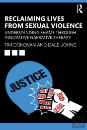 Reclaiming Lives From Sexual Violence