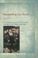 Reclaiming Our Roots, Volume 2