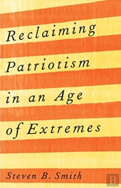 Bertrand.pt - Reclaiming Patriotism In An Age Of Extremes