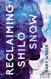 Reclaiming Shilo Snow