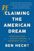 Reclaiming The American Dream