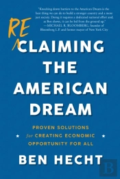 Reclaiming The American Dream