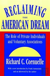 Reclaiming The American Dream