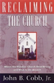 Reclaiming The Church