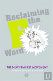 Reclaiming The F Word