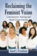 Reclaiming The Feminist Vision