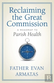 Reclaiming The Great Commission
