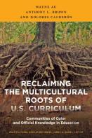 Reclaiming The Multicultural Roots Of U.S. Curriculum