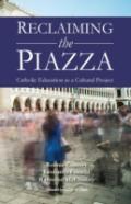 Reclaiming The Piazza