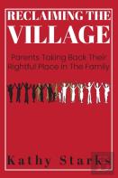 Reclaiming The Village