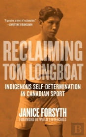 Reclaiming Tom Longboat