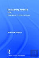 Reclaiming Unlived Life