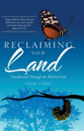 Reclaiming Your Land