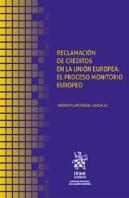 Reclamacion De Creditos En La Union Europea: El Proceso Moni