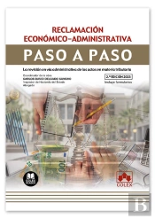 Reclamacion Economico-Administrativa. Paso A Paso 2023.