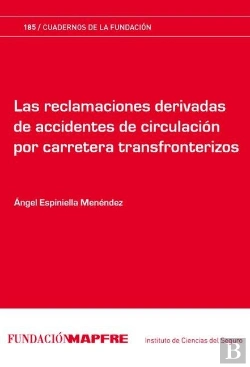 Bertrand.pt - Reclamaciones Derivadas De Accidentes De Circulación Por Carretera Transforn, Las