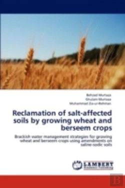 Bertrand.pt - Reclamation Of Salt-Affected Soils By Growing Wheat And Berseem Crops
