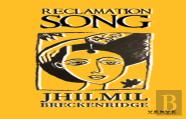 Reclamation Song